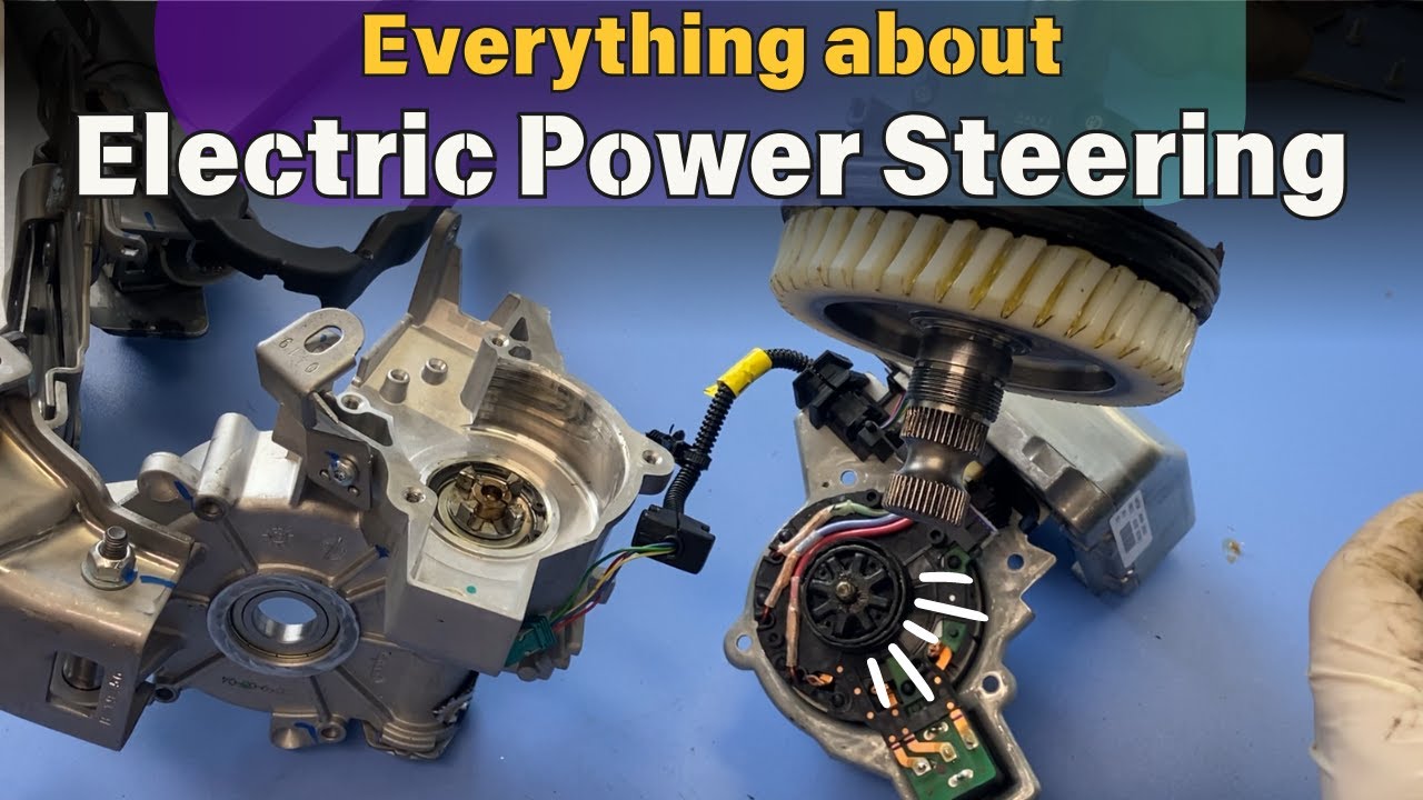 Everything about ELECTRIC POWER STEERING | EPS Motor, Torque Sensor ...